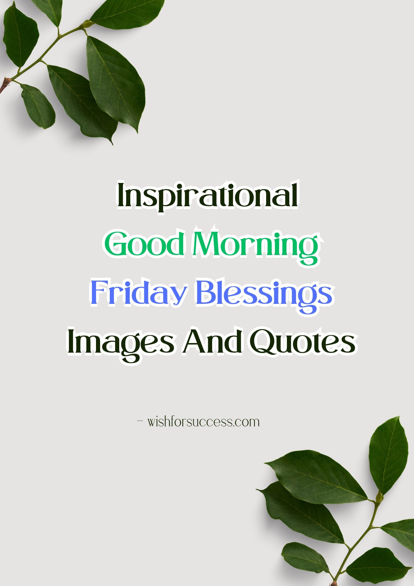 Inspirational Good Morning Friday Blessings Images And Quotes banner