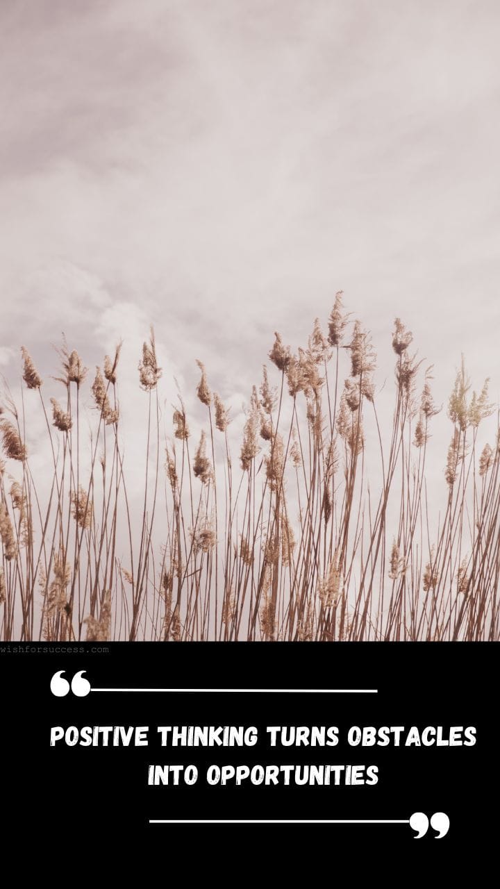 Best Positive Thinking Thursday Motivational Quotes Images Free Download | Motivational Wallpaper Tall grasses sway gently against a cloudy sky. Beneath,