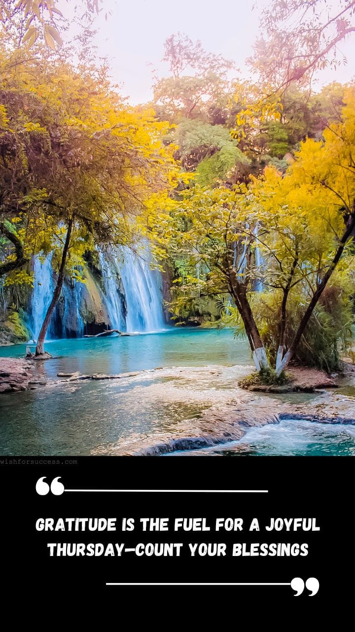 Best Positive Thinking Thursday Motivational Quotes Images Free Download | Motivational Wallpaper A serene waterfall cascades into a turquoise pool surrounded by lush green and yellow trees.